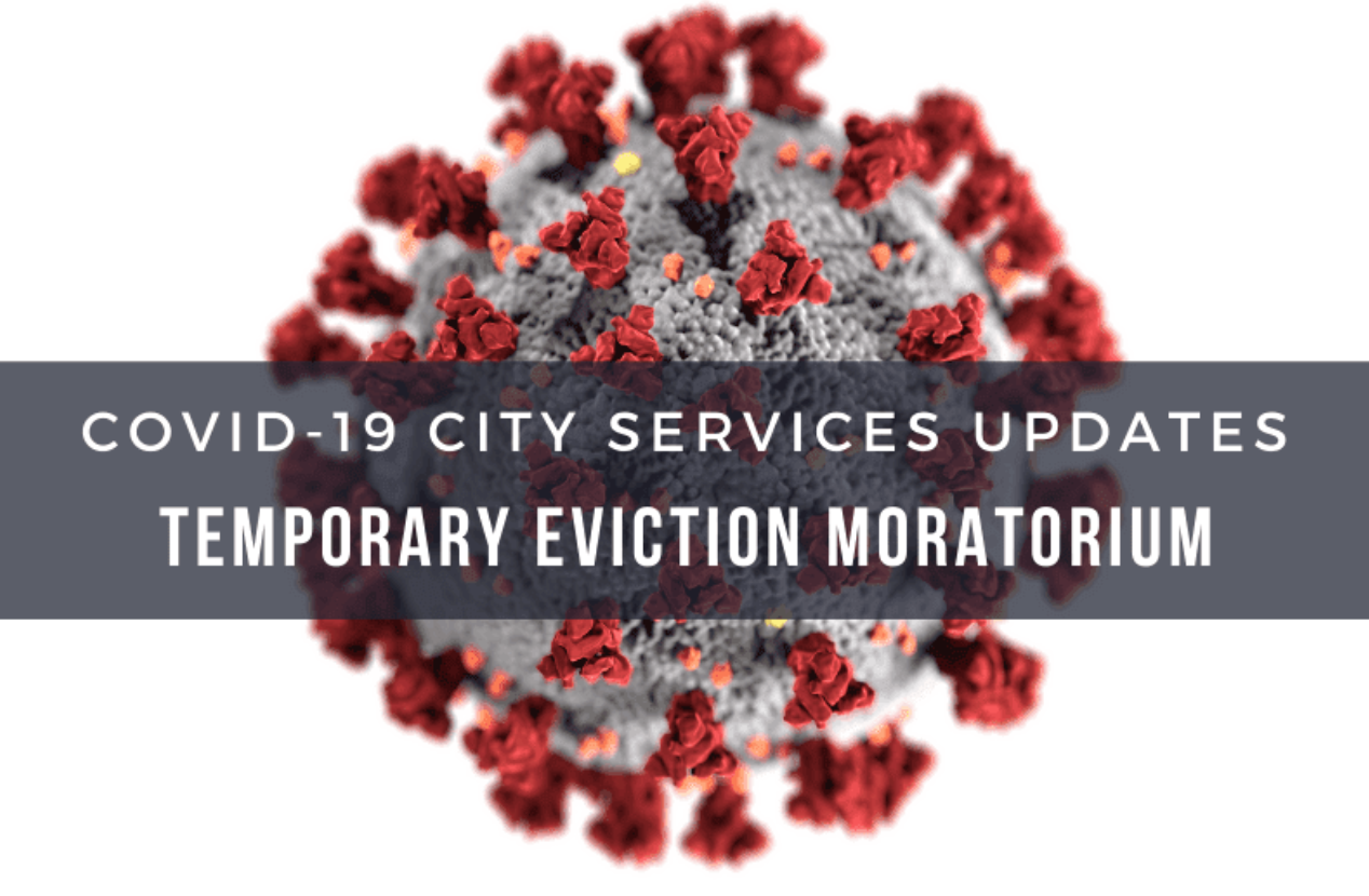Temporary Eviction Moratorium Due To Coronavirus COVID-19